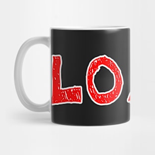 Copy of Loser red  black outline Mug